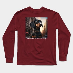 Dachshund in the City Long Sleeve T-Shirt